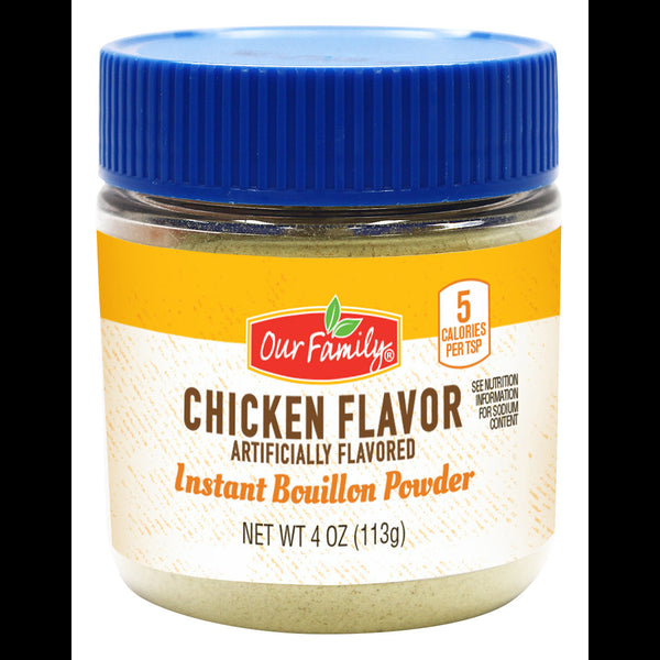 Our Family Chicken Flavor Instant Bouillon Powder 4oz